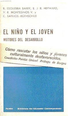 Seller image for EL NIO Y EL JOVEN. MOTORES DEL DESARROLLO. Presentacin por Jorge Luis Borges for sale by El libro que vuela