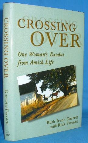 Seller image for Crossing Over: One Woman's Exodus from Amish Life for sale by Alhambra Books