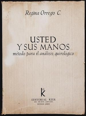 Usted y sus manos. Método para el análisis quirológico