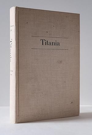 Titania: The Biography of Isak Dinesen