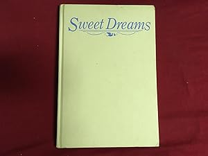 Seller image for SWEET DREAMS for sale by Betty Mittendorf /Tiffany Power BKSLINEN