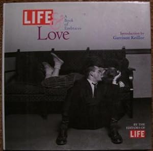 Life & Love - A Book of Embraces