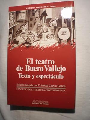 El teatro de Buero Vallejo. Texto y espectáculo