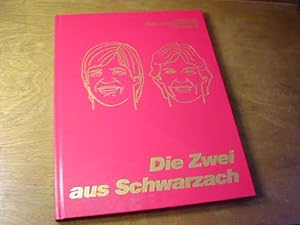 Bild des Verkufers fr Die Zwei aus Schwarzach - Der Weg von Bernd und Karlheinz Frster ins Rampenlicht zum Verkauf von Antiquariat Fuchseck