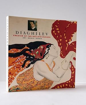 Image du vendeur pour Diaghilev: Creator of the Ballets Russes Art, Music, Dance mis en vente par Andmeister Books