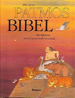 Imagen del vendedor de Die neue Patmos-Bibel. a la venta por Auf Buchfhlung