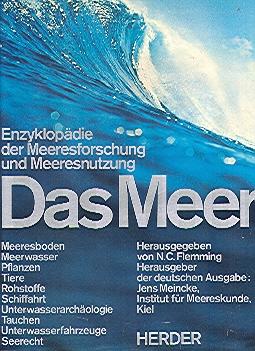 Immagine del venditore per Das Meer : Enzyklopdie d. Meeresforschung u. Meeresnutzung. venduto da Auf Buchfhlung