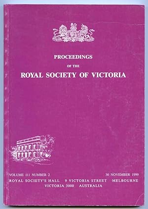 Bild des Verkufers fr Proceedings of the Royal Society of Victoria Including Transactions of Meetings. Volume 111 Number 2. zum Verkauf von Lost and Found Books