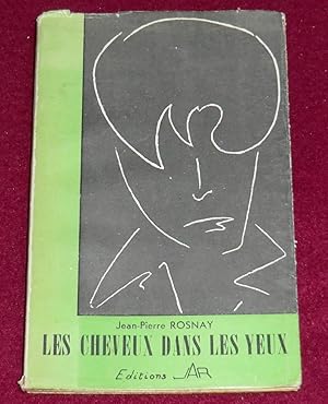 Seller image for LES CHEVEUX DANS LES YEUX - Contact for sale by LE BOUQUINISTE