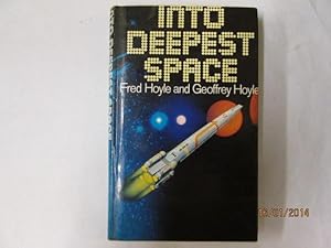 Seller image for Into Deepest Space for sale by Goldstone Rare Books