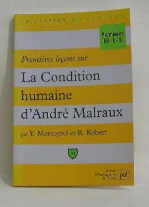 Premières leçons sur la condition humaine d andré malraux