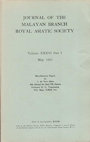 Imagen del vendedor de Journal of the Malayan Branch of the Royal Asiatic Society. Volume XXXVI Part I. May 1963. Miscellaneous Papers. a la venta por Asia Bookroom ANZAAB/ILAB