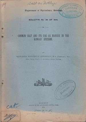 Seller image for Common Salt and its Use as Manure in the Konkan Division. for sale by Asia Bookroom ANZAAB/ILAB