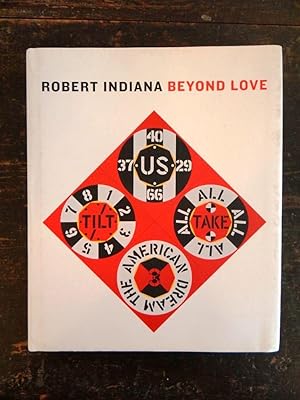 Immagine del venditore per Robert Indiana: Beyond Love venduto da Mullen Books, ABAA