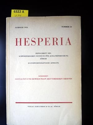 Hesperia. Sonderheft: Gestalten und Bewegungen des Vorderen Orients.