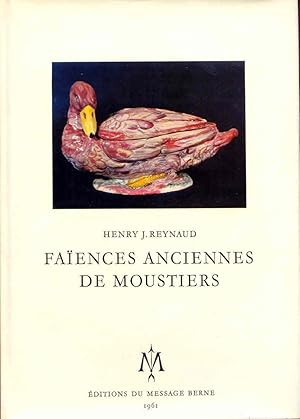 Faiences anciennes de Moustiers.