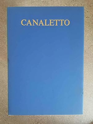 Bernardo Bellotto genannt Canaletto. Katalog. Wien 1965.