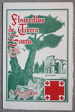 Imagen del vendedor de FLORECILLAS DE TIERRA SANTA. Ramillete de historietas cortas a la venta por Fbula Libros (Librera Jimnez-Bravo)