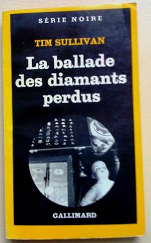 Bild des Verkufers fr La Ballade des diamants perdus (Glitter Street) zum Verkauf von Claudine Bouvier