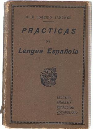 Imagen del vendedor de PRCTICAS DE LENGUA ESPAOLA. Lectura explicada, anlisis gramatical, ejercicios fonticos, ortogrficos, de interpretacin, de redaccin y recitado. Segunda Parte. a la venta por Librera Torren de Rueda