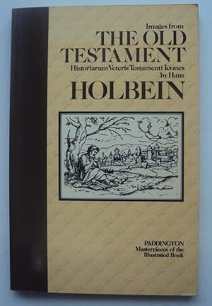 Seller image for Images from the Old Testament. Historiarum Veteris Testamenti Icones. With a new introduction by Michael Marqusee. for sale by Der Buchfreund