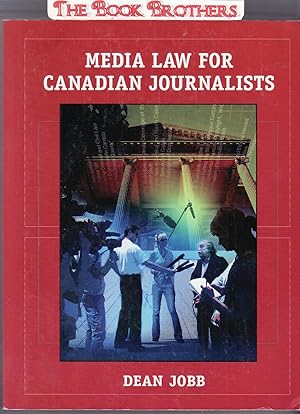 Seller image for Media Law for Canadian Journalists for sale by THE BOOK BROTHERS