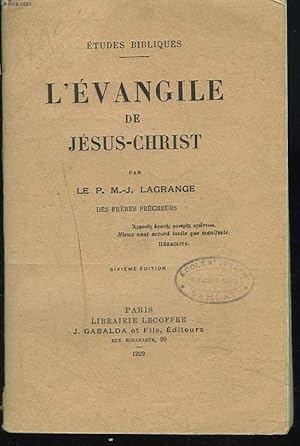 Seller image for L'EVANGILE DE JESUS-CHRIST for sale by Le-Livre