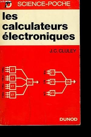 Seller image for LES CALCULATEURS ELECTRONIQUES. for sale by Le-Livre