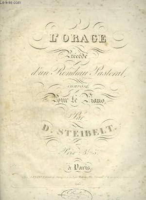 Image du vendeur pour L'ORAGE - PRECEDE D'UN RONDEAU PASTORAL COMPOSE POUR LE PIANO. mis en vente par Le-Livre