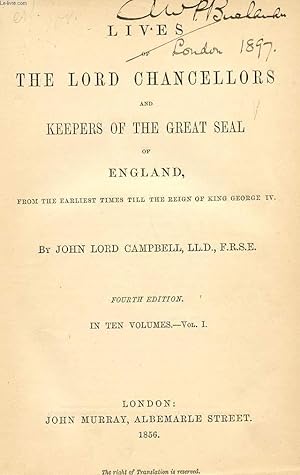 Bild des Verkufers fr LIVES OF THE LORD CHANCELLORS AND KEEPERS OF THE GREAT SEAL OF ENGLAND, VOL. I zum Verkauf von Le-Livre