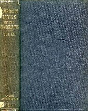 Bild des Verkufers fr LIVES OF THE LORD CHANCELLORS AND KEEPERS OF THE GREAT SEAL OF ENGLAND, VOL. IX zum Verkauf von Le-Livre