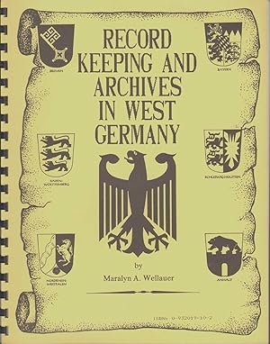 Seller image for RECORD KEEPING AND ARCHIVES IN WEST GERMANY for sale by The Avocado Pit