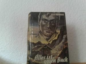 Imagen del vendedor de Alles ist gegen Buck a la venta por ABC Versand e.K.