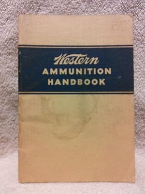 Image du vendeur pour Western Ammunition Handbook mis en vente par Prairie Creek Books LLC.