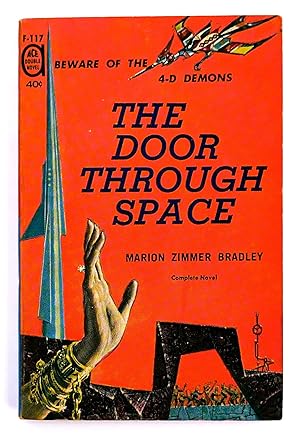 Seller image for The Door Through Space; Rendezvous on a Lost World for sale by Black Falcon Books