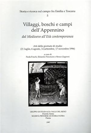 Seller image for Villaggi, boschi e campi dell'Appennino dal Medioevo all'Et Contemporanea. for sale by FIRENZELIBRI SRL