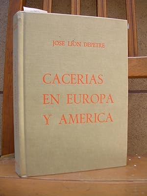 CACERIAS EN EUROPA Y AMERICA. Segunda edición notablemente aumentada
