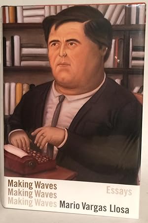 Seller image for Making Waves. Essays. Signed. for sale by Thomas Dorn, ABAA