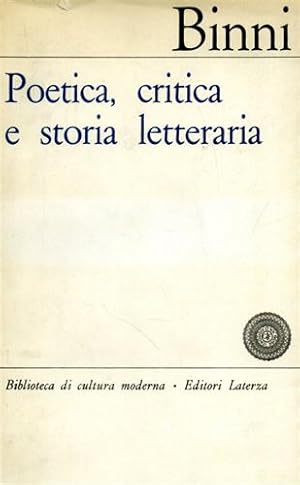 Image du vendeur pour Poetica, critica e storia letteraria. mis en vente par FIRENZELIBRI SRL