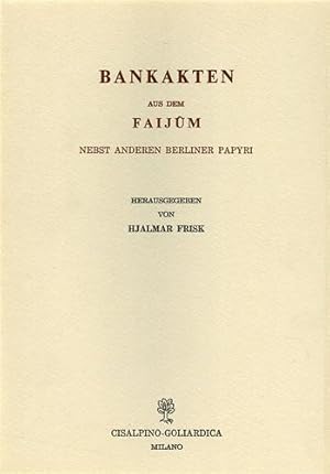 Bild des Verkufers fr Bankakten aus des Faijum nebst anderen Berliner Papyri. zum Verkauf von FIRENZELIBRI SRL