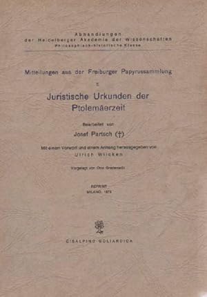 Imagen del vendedor de Mitteilungen aus der Freiburger Papyrussammlung. Vol.III: Juristische Urkunden der Ptolemaerzeit. a la venta por FIRENZELIBRI SRL