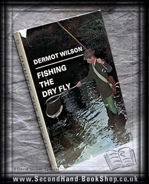 Immagine del venditore per Fishing the Dry Fly venduto da BookLovers of Bath