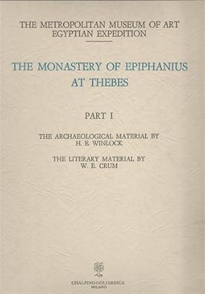 Imagen del vendedor de The Monastery of Epiphanius at Thebes. Parte I: Archaeol.Material by Winlock. Literary Material by Crum. a la venta por FIRENZELIBRI SRL