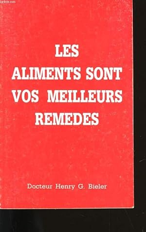 Bild des Verkufers fr LES ALIMENTS SONT VOS MEILLEURS REMEDES. zum Verkauf von Le-Livre