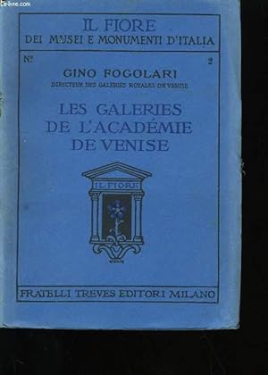 Bild des Verkufers fr LES GALERIES DE L'ACADEMIE DE VENISE. zum Verkauf von Le-Livre