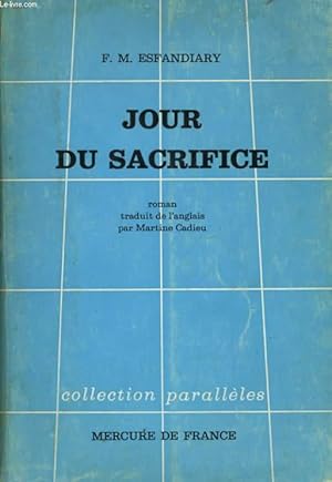 Seller image for JOUR DE SACRIFICE for sale by Le-Livre