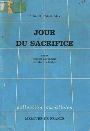 Seller image for JOUR DE SACRIFICE for sale by Le-Livre