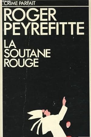 Bild des Verkufers fr LA SOUTANE ROUGE zum Verkauf von Le-Livre