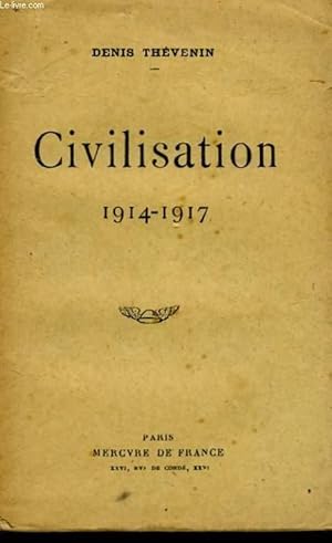 Image du vendeur pour CIVILISATION 1914-1917 mis en vente par Le-Livre