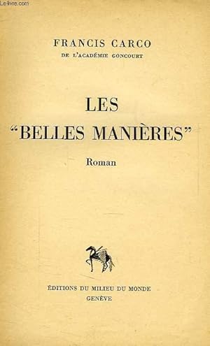 Seller image for LES 'BELLES MANIERES' for sale by Le-Livre